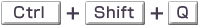 ctrl��+��shift��+��Q